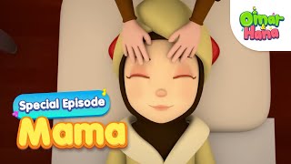 Mama  Special Episodes  Omar amp Hana English [upl. by Heinrike]