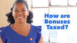 How are Bonuses Taxed [upl. by Stier677]