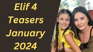 Elif 4 Teasers January 2024  eExtra [upl. by Nadean839]