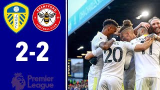 LEEDS 22 BRENTFORD  HIGHLIGHTS amp Reaction  Premier League 2122 [upl. by Saidee892]