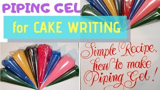 PIPING GEL RECIPE FOR CAKE WRITING [upl. by Ahseym349]