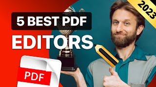 5 BEST PDF Editors in 2023 One is REALLY FREE [upl. by Brenza]