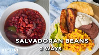 Make Salvadoran Beans 2 Ways and Try My FAVORITE Vegan Breakfast [upl. by Downey]