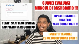 SURVEI EVALUASI MUNCUL TAPI TIDAK BISA ISI  INI PENJELASAN CS  UPDATE INSENTIF 29 OKTOBER CAIR [upl. by Leontine]