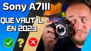 SONY A7III  Que vaut il en 2023  sony a7iii alpha [upl. by Notluf]