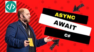 Async and Await Mastery – C Pro Tips to Take You to the Next Level [upl. by Erdnassak688]