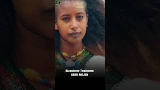 Gizachew Teshome  Geru Mejen  ግዛቸው ተሾመ  ገሩ መጀን  New Ethiopian Music 2023 [upl. by Cherish]