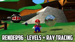 ⭐ Super Mario 64 PC Port  Render96 Levels First Set  Ray Tracing [upl. by Annoyi]