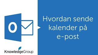 Hvordan sende kalender på epost  Norsk 201620132010 [upl. by Amandy]