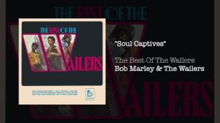 Soul Captives  The Best Of The Wailers 1971 [upl. by Carce]