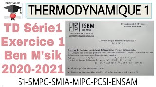 TD Serie1 Thermodynamique S1 Exercice 1 BenMSIK 2020202 dégrevées partielles différentielles DTE [upl. by Nilecoj]