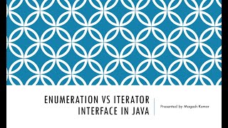 Enumeration vs Iterator Interface with Example  enumeration iterator java [upl. by Bywoods]