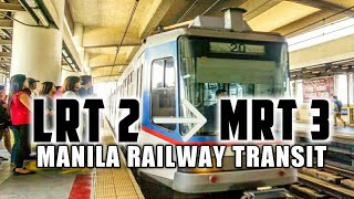 4K MANILA RAILWAY TOUR LRT2 To MRT3 Train Ride From Cubao to North Avenue [upl. by Huberman]