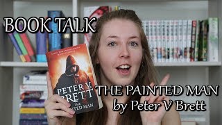 The Painted Man  Book Talk spoilers [upl. by Ettelloc]