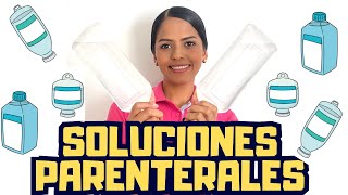 DIFERENCIAS ENTRE SOLUCIONES PARENTERALES [upl. by Iborian663]