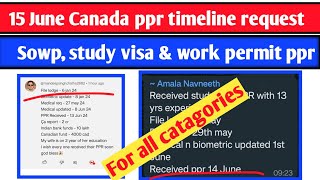 15 June Canada ppr timeline  Todays ppr request timeline canada  Latest Canada PPR part 1 [upl. by Arzed]