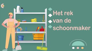 Het rek van de schoonmaker schoonmaken poetsen NT2 learndutch Waystage A2 12 [upl. by Frankel281]