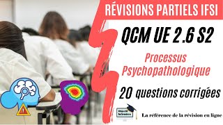 QCM UE 26 S2  Processus psychopathologique Révisions partiels [upl. by Daniele]