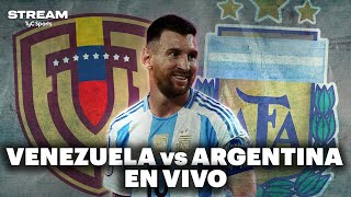 EN VIVO 🔴 VENEZUELA vs ARGENTINA  Eliminatorias Sudamericanas  Vivilo en TyC Sports [upl. by Nomead385]