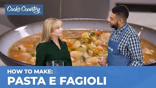 How to Make the Most Comforting Pasta e Fagioli [upl. by Gula229]