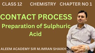 Contact Process of Sulphuric Acid  Preparation of Sulphuric Acid  Class 12  Ch no 1 [upl. by Kciredes]