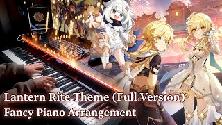 Lantern Rite Theme Full VersionGenshin Impact OST “Liyue” 2nd Half Advanced Piano Arrangement [upl. by Enait]