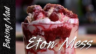 Baking Mad Monday Eton Mess [upl. by Derr]