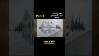 tutorial gambar perspektif 2 titik  gambar desain rumah simple youtubeshort  PART 2 [upl. by Juliano]