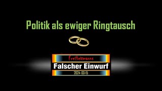 Falscher Einwurf Politik als ewiger Ringtausch [upl. by Wilmott]