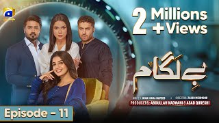 Baylagaam Mega Ep 11  Eng Sub  Ali Abbas  Laiba Khan  Haroon Shahid  Tuba Anwar  22nd Oct 23 [upl. by Nikola]