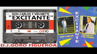 DON CARLOS Y VIELMETTI Y SU COMBO DISCO COMPLETO EXCITANTE CUMBIA TUCUMANA [upl. by Ienttirb159]