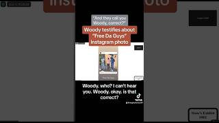 Woody Testifies About ‘Free Da Guys’ Instagram Photo [upl. by Corbet]