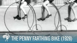 The Penny Farthing Bike Race 1928  British Pathé [upl. by Efeek]