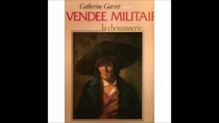 Catherine Garret chante La Vendée Militaire  Les 4 chemins [upl. by Anirba73]