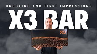 X3 Bar System Unboxing and First Impressions [upl. by Enimrej]