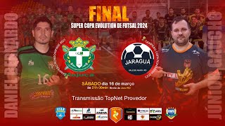 FINAL  SUPER COPA EVOLUTION DE FUTSAL [upl. by Ponzo]