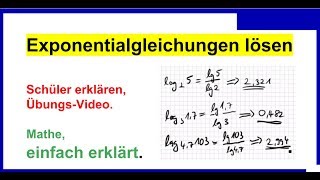 Logarithmieren Exponentialgleichungen lösen Schüler erklären selbst [upl. by Landahl690]