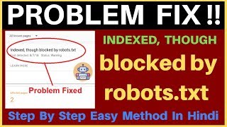 How To Fix Indexed Though Blocked By Robotstxt in Blogger and WordPress In New Search Console [upl. by Mourant]