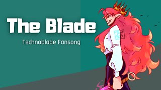 THE BLADE  Technoblades Theme  A MCYT Fansong [upl. by Yrallih]