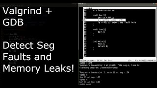 Using Valgrind and GDB together to fix a segfault and memory leak [upl. by Just]