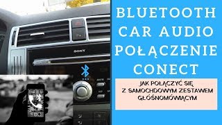 POŁĄCZENIE Z BLUETOOTH W SAMOCHODZIE CAR AUDIO ZESTAW GŁOŚNOMÓWIĄCY FT23 [upl. by Zebedee]