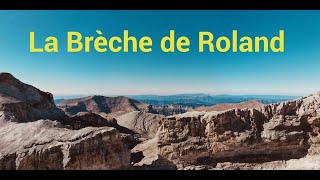 La Brèche de Roland et le Taillon [upl. by Damita219]