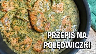 Polędwiczki w sosie koperkowym  Prosty Pomysł Na Obiad  jedz pysznie [upl. by Alroy441]