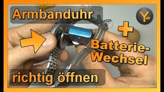 Armbanduhr richtig öffnen  Batterien wechseln [upl. by Campman]