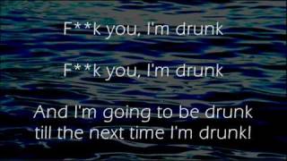 Fk You Im Drunk  Irish Drinking Song  Lyrics [upl. by Nevil]