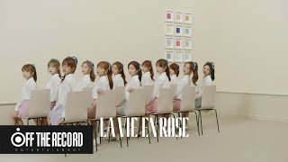 IZONE 아이즈원  라비앙로즈 La Vie en Rose MV Teaser 2 [upl. by Faires]