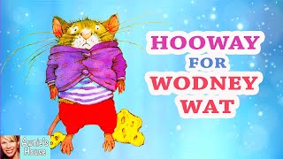 📚 Kids Book Read Aloud HOOWAY FOR WODNEY WAT by Helen Lester and Lynn Munsinger [upl. by Annola]