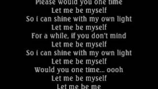 3 Doors Down Let Me Be Myself lyrics wdownload [upl. by Brote]