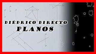 Planos en DIEDRICO DIRECTO  Dibujo técnico desde cero [upl. by Morna612]