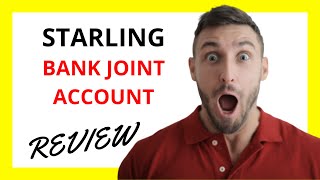 🔥 STARLING Bank Joint Account Review Pros and Cons [upl. by Adnahs]